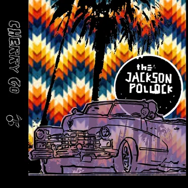 Cherry Go by The Jackson Pollock - album cover