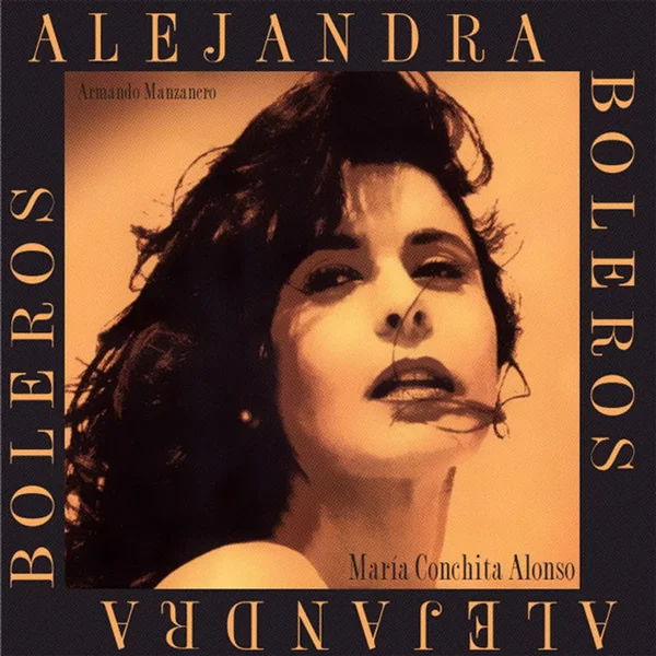 Boleros / Alejandra