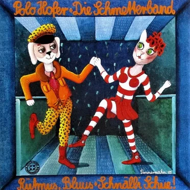 Rütmus, Blues + schnälli Schue! by Polo Hofer und die Schmetterband - album cover