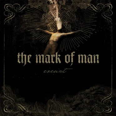 Exeunt by The Mark of Man - album cover