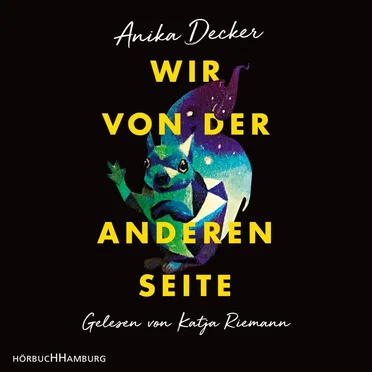 Wir von der anderen Seite by Anika Decker - album cover