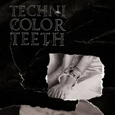 Blood Pool / Drips by Technicolor Teeth - album cover