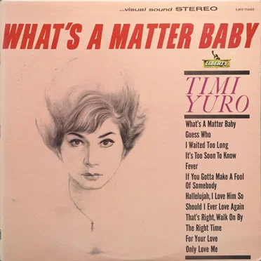 What's a Matter Baby