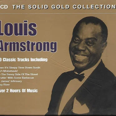 The Solid Gold Collection: Louis Armstrong