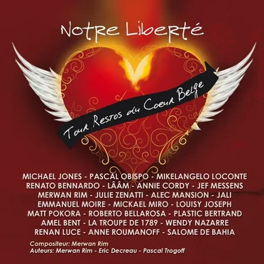 Notre liberté (Tour restos du cœur belge)