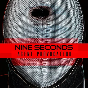 Agent Provocateur by Nine Seconds - album cover