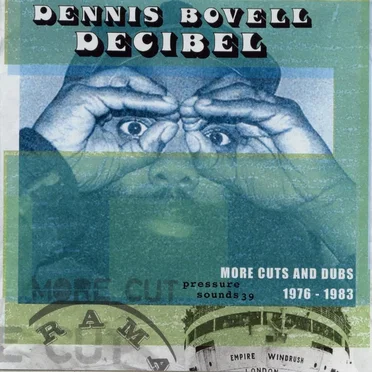 Decibel - More Cuts & Dubs 1976-1983