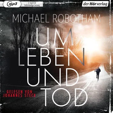 Um Leben und Tod by Michael Robotham - album cover