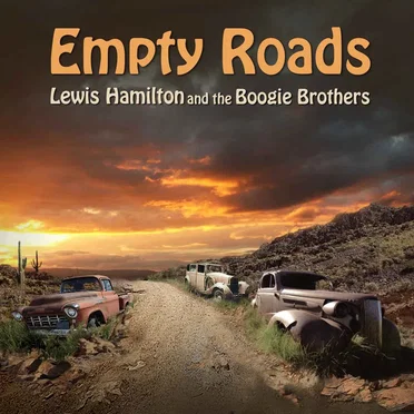 Empty Roads by Lewis Hamilton and the Boogie Brothers - album cover
