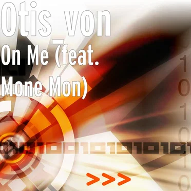 On Me by Otis_von - album cover