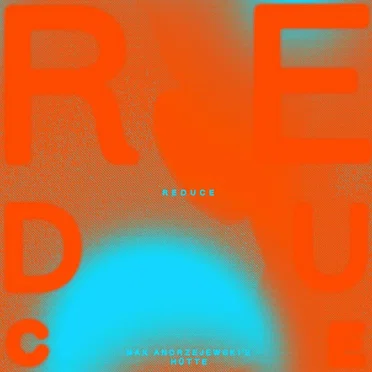 Reduce