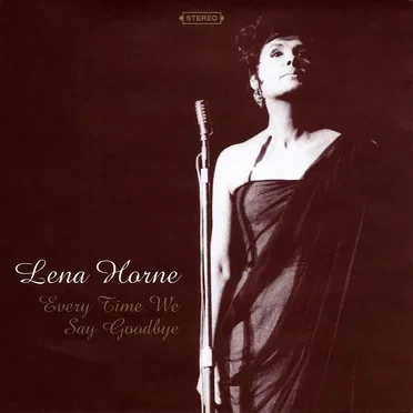 Every Time We Say Goodbye