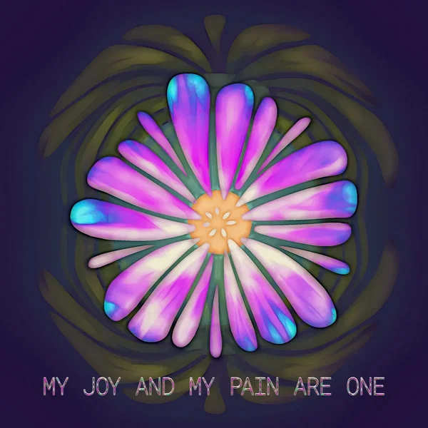 My Joy And My Pain Are One