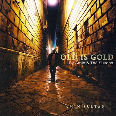 Old Is Good by Amin Sultan - album cover