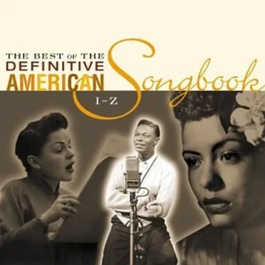 The Best of the Definitive American Songbook: Volume 2 (I-Z) by Various Artists - album cover