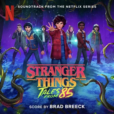 Stranger Things: Tales From '85 (Soundtrack from the Netflix Series)