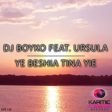 Ye Beshia Tina Yie by Boyko - album cover