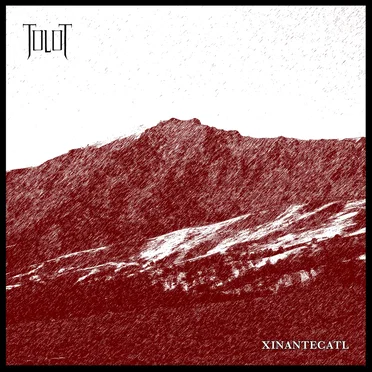 Xinantecatl by Tolot - album cover