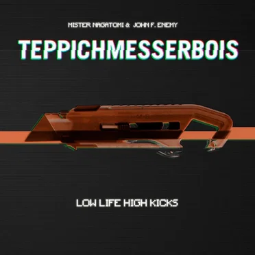 Low Life High Kicks