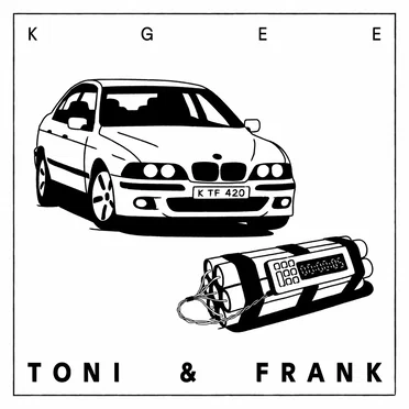 Toni & Frank by Kgee - album cover