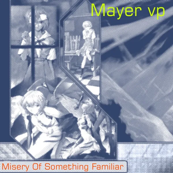 Misery of Something Familiar