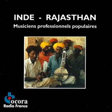 Inde — Rajasthan : Musiciens Professionnels Populaires by Various Artists - album cover