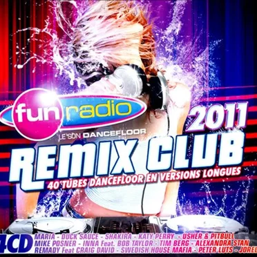 Fun Radio: Remix Club 2011 by Various Artists - album cover