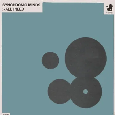 All I Need by Synchronic Minds - album cover