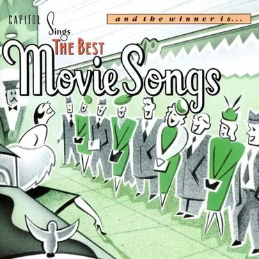 And the Winner Is… Capitol Sings the Best Movie Songs by Various Artists - album cover