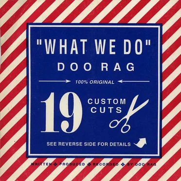 What We Do by Doo Rag - album cover