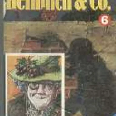Heimlich & Co., Episode 6: Das Testament der alten Dame by Heimlich & Co. - album cover