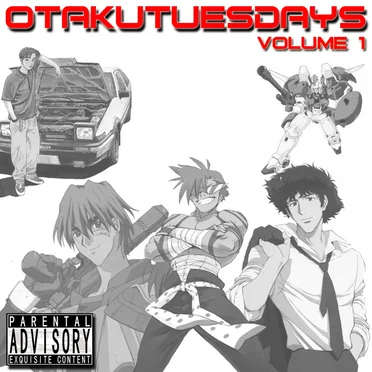 Otaku Tuesdays Volume I