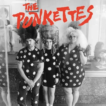 The Punkettes by Hunx and His Punx - album cover