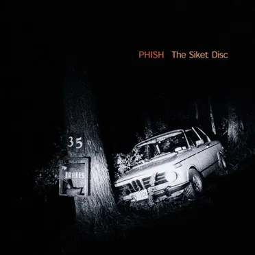 The Siket Disc by Phish - album cover