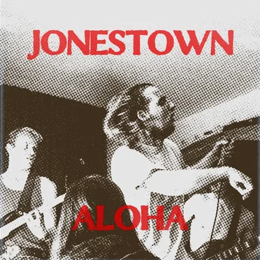 Jonestown Aloha
