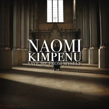 Save Me From Myself by Naomi Kimpenu - album cover