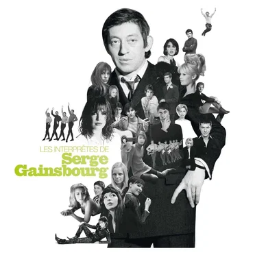 Les Interprètes de Serge Gainsbourg