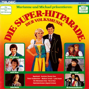 Die Super-Hitparade der Volksmusik