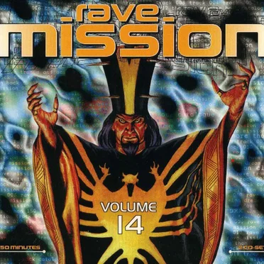 Rave Mission, Volume 14 by Various Artists - album cover