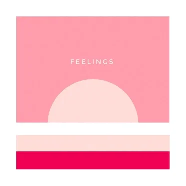 feelings