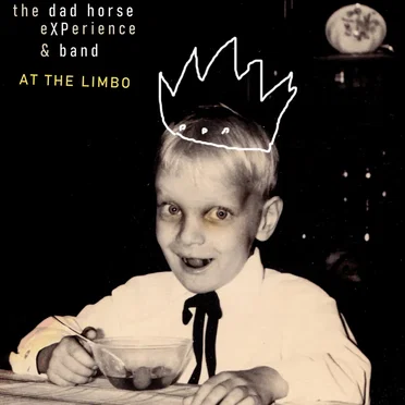 At the Limbo by The Dad Horse Experience - album cover