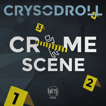 Crime Scene by Crysodroll - album cover