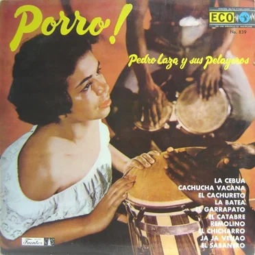 Porro! by Pedro Laza y sus Pelayeros - album cover