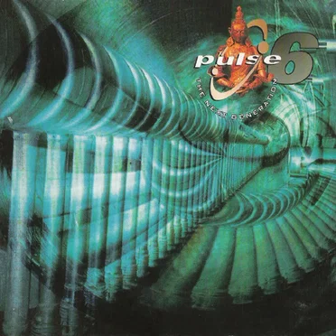 Pulse 6: The Next Generation by Various Artists - album cover