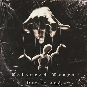 Let It End by Coloured Tears - album cover