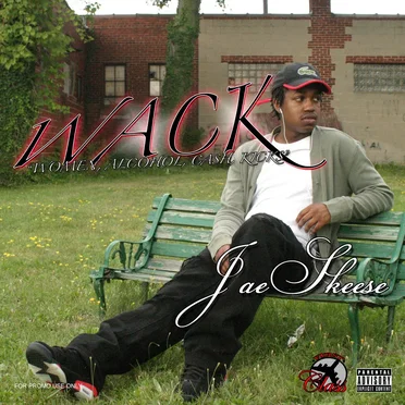 W.A.C.K. (Women, Alcohol, Cash, & Kicks) aka The Ocho Dedication by Jae Skeese - album cover