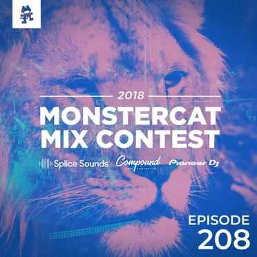 2018-07-25: 208 – Monstercat: Call of the Wild (MMC18 – Week 2) by Monstercat - album cover