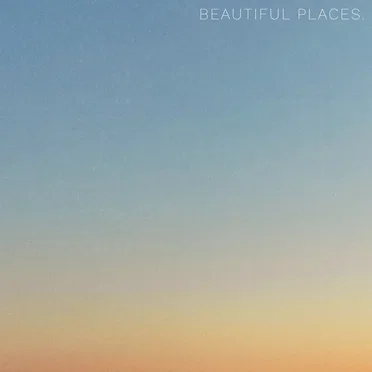 beautiful places.