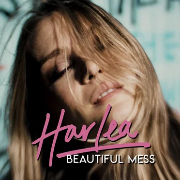 Beautiful Mess by Harlea - album cover