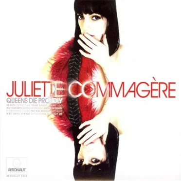 Queens Die Proudly by Juliette Commagère - album cover